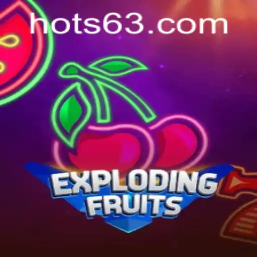ExplodingFruits: A Vibrant Gaming Adventure with 63HOT.COM Connection